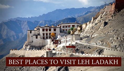 23 Best Places To Visit Leh Ladakh Things To Do In Ladakh