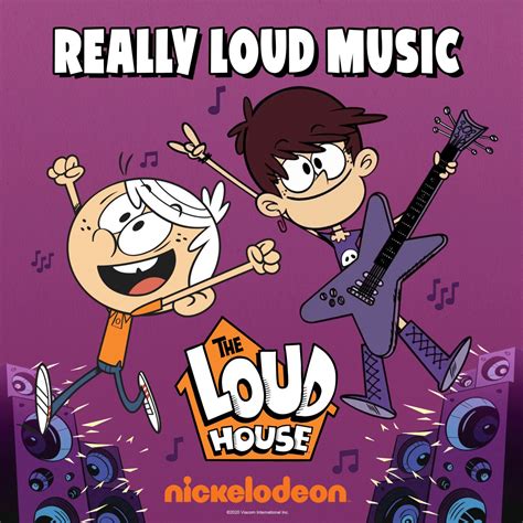 Nickalive Nickelodeon Releases The Loud House “really Loud Music