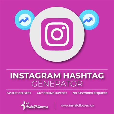 Instagram Hashtag Generator 100 Working Instafollowers
