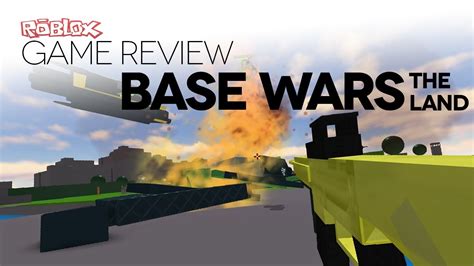 Game Review Base Wars The Land Youtube