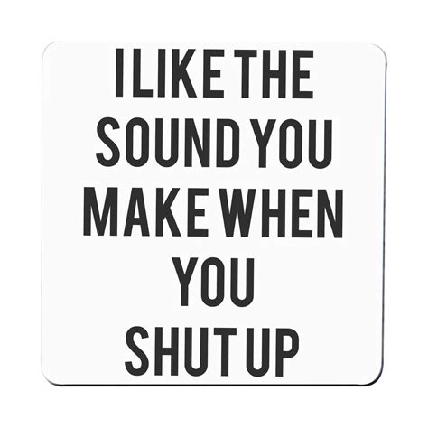 I Like The Sound Funny Rude Offensive Coaster Drink Mat Graphic Gear
