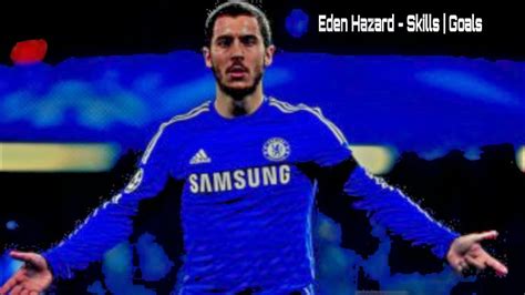 Eden Hazard Crazy Dribbling Skills And Goals 2017 18 Hd Youtube