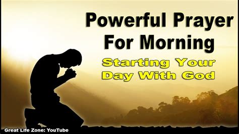 Morning Prayer Starting Your Day With God Powerful Prayer For Morning Youtube