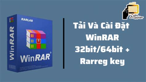Tải WinRAR 64bit Full Crack Rarreg Key Active Mới Nhất 2023