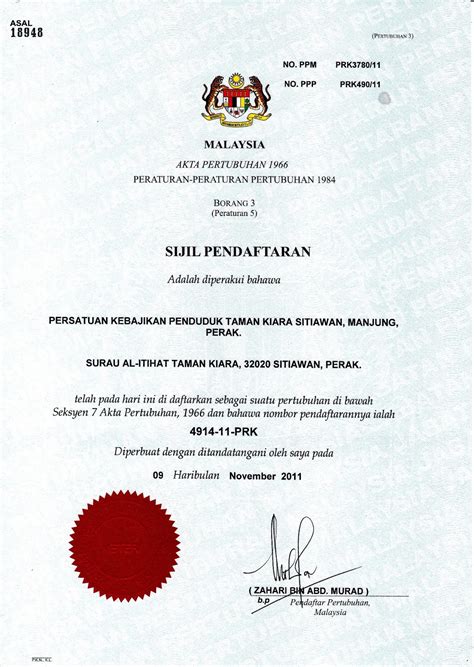 Dan sediakanlah untuk menentang mereka (musuh yang menceroboh) segala jenis kekuatan yang dapat. Persatuan Kebajikan Penduduk Taman Kiara: SIJIL PENDAFTARAN