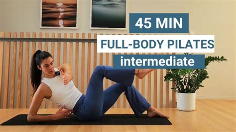 45 MIN FULL BODY WORKOUT Intermediate At Home Pilates YouTube