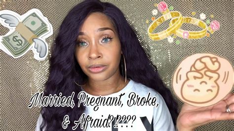 Storytime Married Pregnant Broke And Afraid Youtube