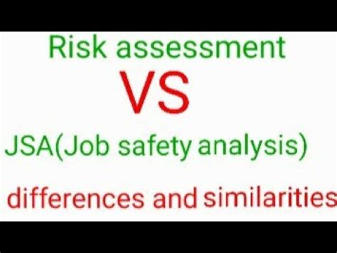 Difference Between Risk Assessment Job Safety Analysis Jsa Vs Ra My