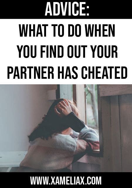 How To Cope And What To Do When You Find Out Youve Been Cheated On