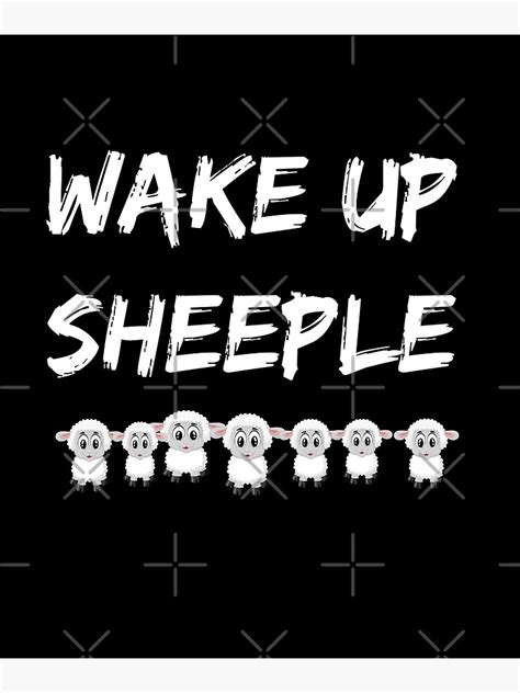 Wake Up Sheeple Conspiracy Theory For 2020 Crisis And Vaccines Poster