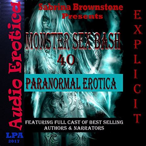 Monster Sex Bash 40 Paranormal Erotica Hörbuch Download Sabrina