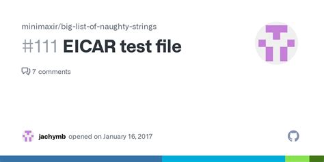 Eicar Test File · Issue 111 · Minimaxirbig List Of Naughty Strings