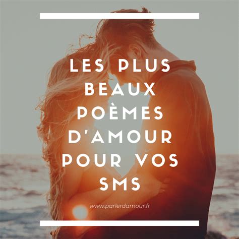 Poèmes Damour Pour Vos Sms 20 Poèmes Inspirants Parler Damour