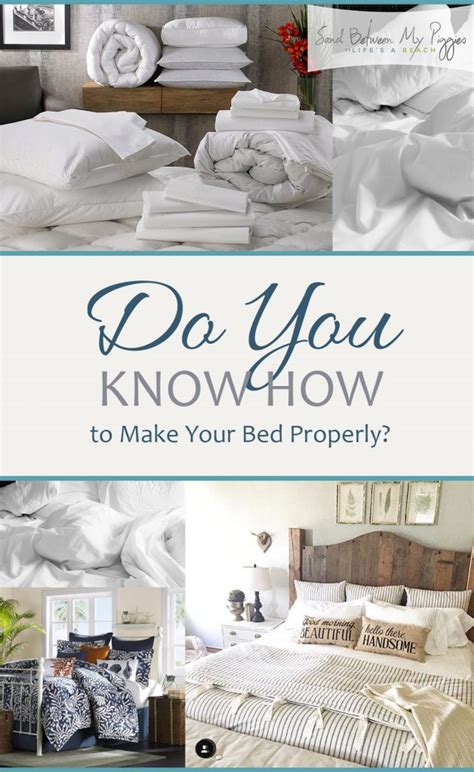 Not only is knowing how to properly make a bed important because your room needs to be presentable when company comes over, but it will always keep the sheets in line and the materials needed are not going to be crazy. Do You Know How to Make Your Bed Properly? | Sand Between ...