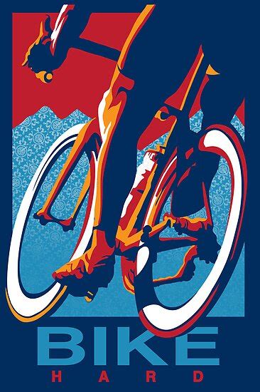 Check spelling or type a new query. "Retro styled motivational cycling poster: Bike Hard ...