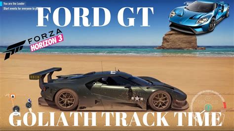 Ford Gt Lemans Goliath Track Time Youtube