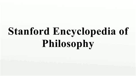 Stanford Encyclopedia Of Philosophy Bischonline Links