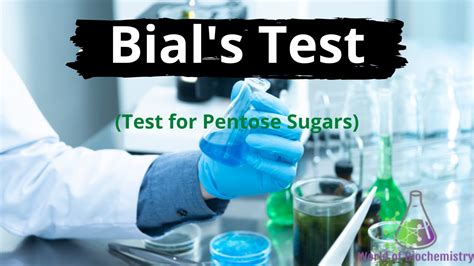 Bials Test Specific Test For Carbohydrates Test For Pentoses