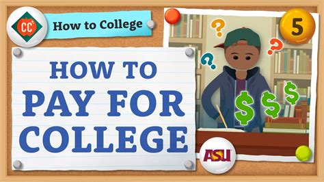 How To Pay For College Crash Course How To College Youtube