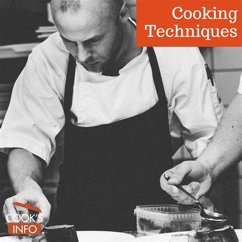 Cooking Techniques Cooksinfo