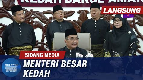 Úradujúci muhammad sanusi md nor od 17. PENUH Sidang Media Menteri Besar Kedah | 20 Mei 2020 ...