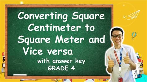 Math 4 Week8 Quarter 3 Converting Square Centimeter To Square Meter