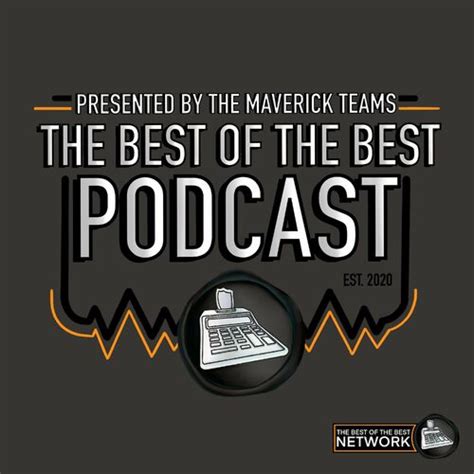 Listen To The Best Of The Best Podcast Presented By The Maverick Teams