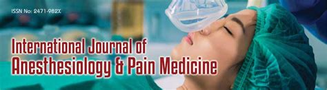 Anesthesiology And Pain Medicine Imedpub