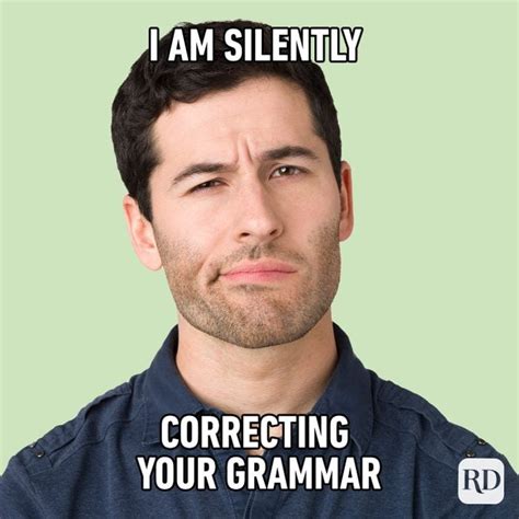 23 Grammar Memes Thatll Crack You Up Readers Digest