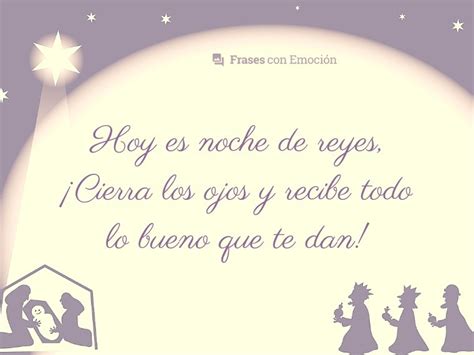 Top 69 Imagen Noche De Reyes Frases Abzlocalmx