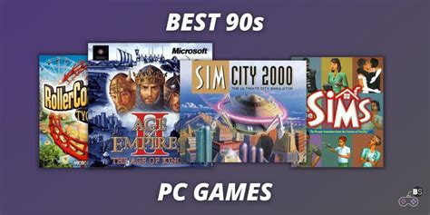 Best 90s Pc Games Of All Time Bestreamer