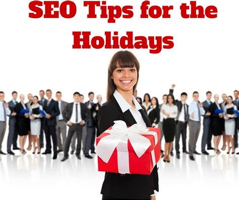 Seo Tips For The Holidays Brian Manon