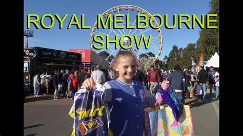 Royal Melbourne Show Melbourne Australia Youtube