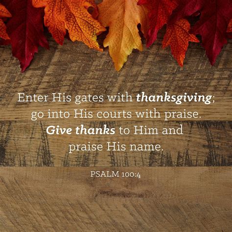 Psalms 100 4 Have A Blessed Thanksgiving Everyone Enter H Flickr