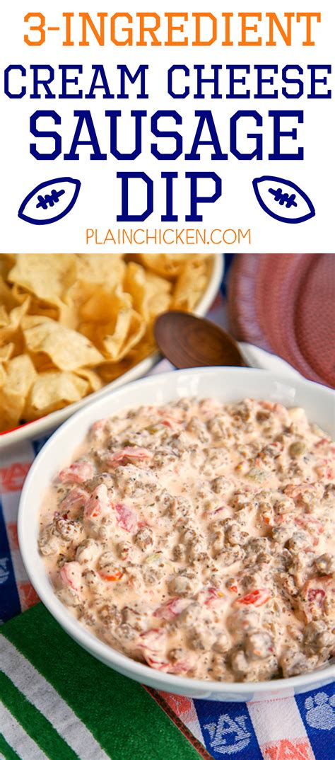 3 Ingredient Cream Cheese Sausage Dip Soooo Good Sausage Cream