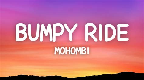 Mohombi Bumpy Ride Lyrics Youtube Music