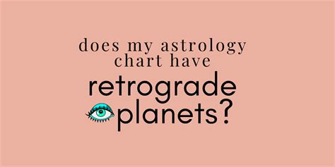 Do I Have Retrograde Planets In My Chart Astrostyle Astrology And