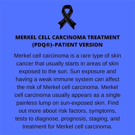 Merkel Cell Carcinoma Treatment Pdq®patient Version General