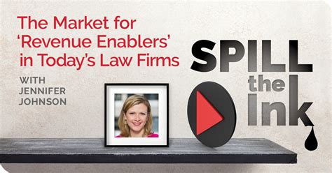 The Market For Revenue Enablers In Todays Law Firms With Jennifer