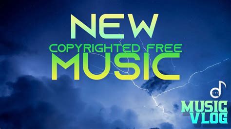 Free Music Copyright Free Music Youtube