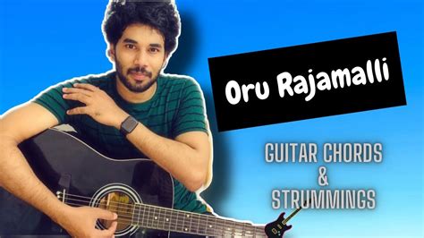 Oru Rajamalli Guitar Chords And Strummings Tutorial Aniyathipraavu Malayalam Guitar