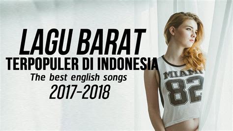 Download daftar lagu nella kharisma mp3 (dangdut koplo) lengkap dan terbaru 2019. LAGU BARAT TERBARU 2017 - 2018 Terpopuler Saat Ini Di ...