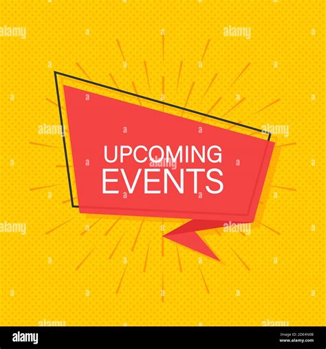 Upcoming Events Written On Speech Bubble Advertising Sign Vector