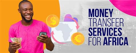 28 Money Transfer Services Checked For Africa Extensive Guide