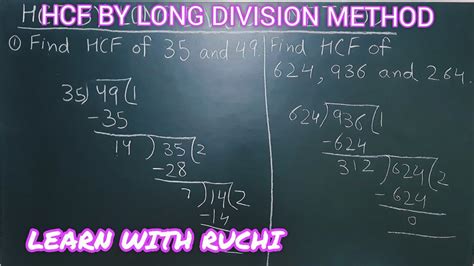 Hcf Of Numbers Using Long Division Method Hcf By Long Division