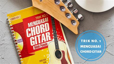 Buku Chord Gitar Alat Penting Untuk Memainkan Gitar Tab