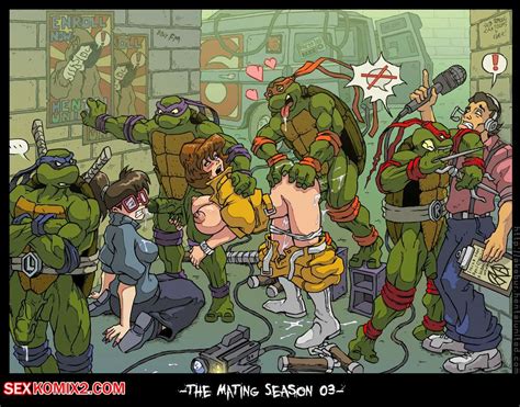 Porn Comic The Mating Season Chapter Teenage Mutant Ninja Turtles