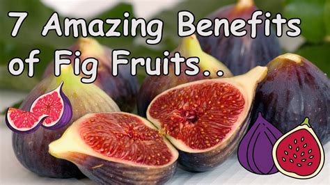 7 Amazing Benefits Of Fig Fruits The Power Of Figs Benefits You