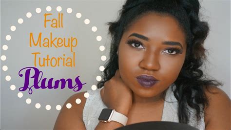 Fall Makeup Tutorial Plum Youtube