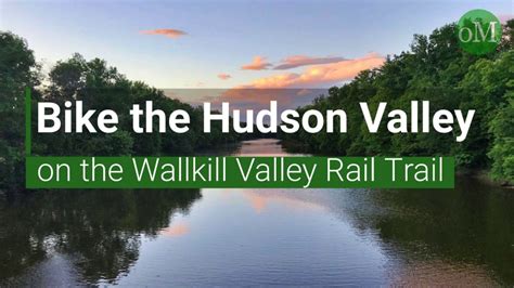 Bike The Wallkill Valley Rail Trail Youtube
